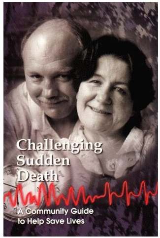 Challenging Sudden Death: A Community Guide to Help Save Lives (Борьба с внезапной смертью: общественное руководство для помощи в спасении жизней)