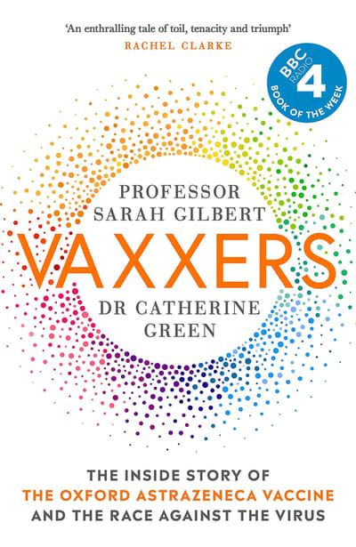 книга Vaxxers: The Inside Story of the Oxford AstraZeneca Vaccine and the Race Against the Virus